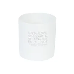 Ernst Quote Candle Holder, ”Missa Aldrig” White